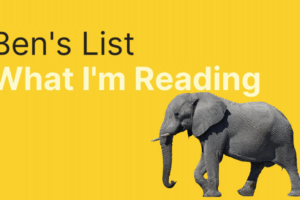 Ben’s List 74