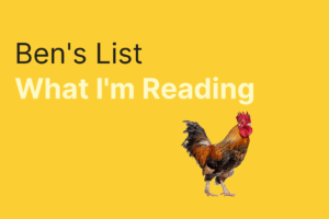 Ben’s List 58