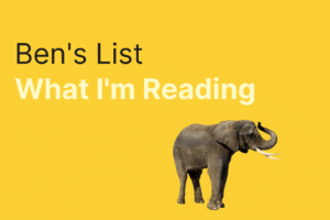 Ben’s List 56