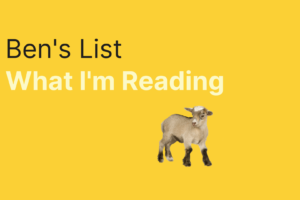Ben’s List 38