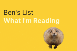 Ben’s List 67