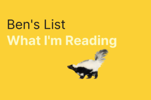 Ben’s List 40