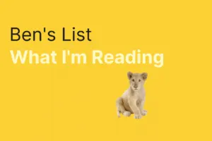 Ben’s List 42