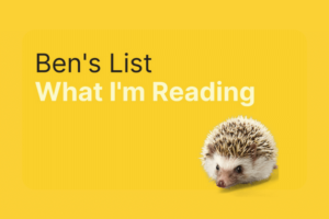 Ben’s List