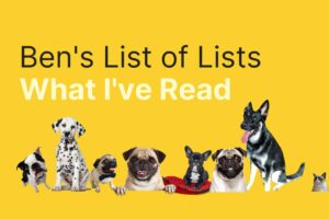 Ben’s List for Entrepreneurs W53 – Selected