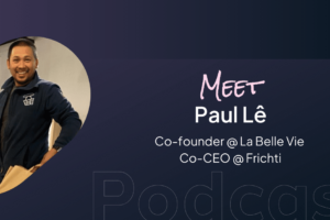 As La Belle Vie turns 10, co-founder Paul Lê tells a tale of perseverance