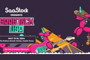 Previewing SaaStock USA: A Glimpse into Tomorrow’s SaaS Landscape
