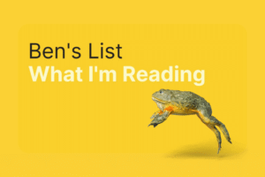 Ben’s List 82