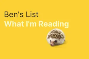 Ben’s List 77