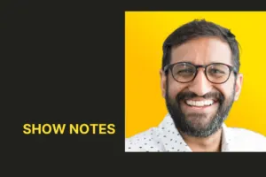 Sheel Mohnot – Show Notes